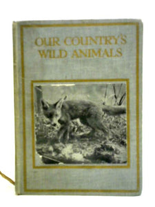 Our Country's Wild Animals 