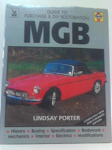 MGB: Guide to Purchase & D.I.Y. Restoration 