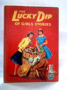 The Lucky Dip Of Girls Stories 