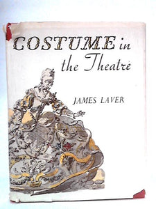 Costume in The Theatre 