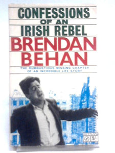 Confessions of an Irish Rebel 