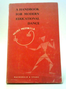 A Handbook for Modern Educational Dance 