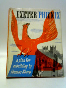 Exeter Phoenix: A Plan for Rebuilding 