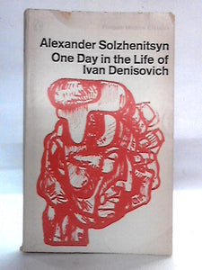 One Day in the Life of Ivan Denisovich 