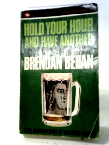 Hold Your Hour And Have Another. (Corgi Books. No. Fg7068.) 