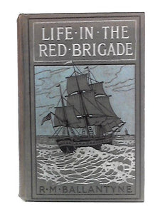 Life In The Red Brigade and Fort Desolation 