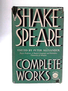 William Shakespeare: The Complete Works 