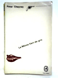 La Mome Vert-de-gris 