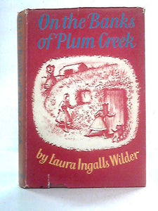 On the Banks of Plum Creek 