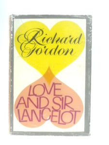 Love and Sir Lancelot 