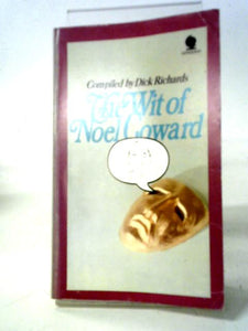 Wit of Noel Coward 