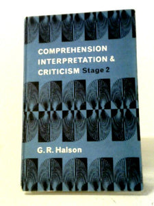 Comprehension, Interpretation and Criticism Stage 2 