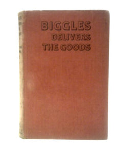 Biggles Delivers the Goods 