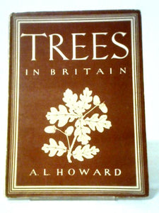 Trees in Britain Britain in Pictures. The British People in Pictures 