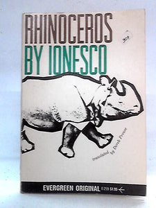 Rhinoceros and Other Plays 