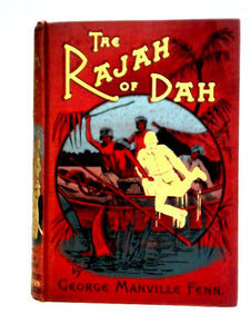 The Rajah of Dah 