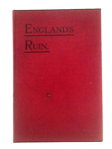 England's Ruin: John Smith's Answer to Mr. Blatchford's Plea for Socialism 