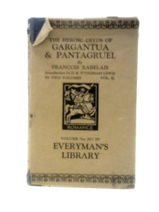 The Heroic Deeds Of Gargantua & Pantagruel Volume 2 