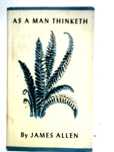 As A Man Thinketh 