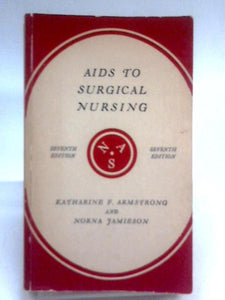 Surgical Nursing (Nurses' Aids Series) 