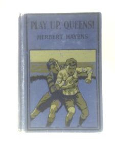 'Play Up, Queens!' 