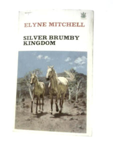 Silver Brumby Kingdom 