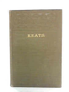 The Poetical Works Of John Keats 