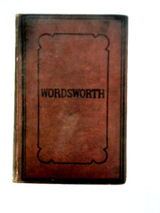 The Poetical Works of Wordsworth (The 