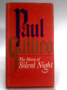 The Story of Silent Night 