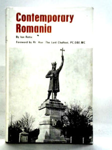 Contemporary Romania: Her Place in World Affairs 