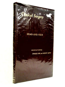 Clinical Surgery: Head and Neck 