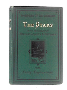 Wonders of The Heavens: The Stars 