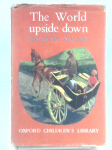 World Upside Down (Oxford Children's Library) 