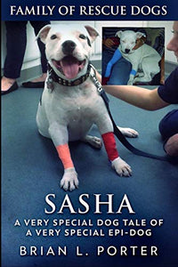 Sasha (Family of Rescue Dogs Book 1) 