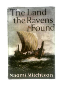 The Land the Ravens Found 