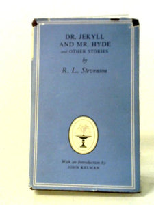 Dr. Jekyll and Mr. Hyde and Other Stories 