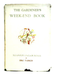 The Gardener's Week-End Book 