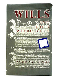 Wills And Their Whereabouts (Society Of Genealogists. Publications) 