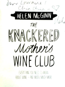 The Knackered Mother's Wine Club 