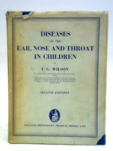 Diseases of the Ear, Nose and Throat in Children 