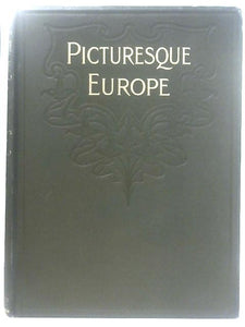 Picturesque Europe Volume III (Europe) 