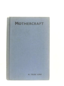 Mothercraft 