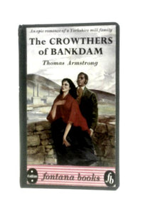 The Crowthers of Bankdam (Fontana Books-No.1) 