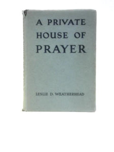 A Private House of Prayer 