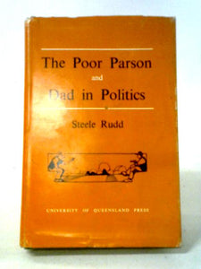 The Poor Parson and Dad in Politics 