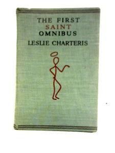 The First Saint Omnibus 