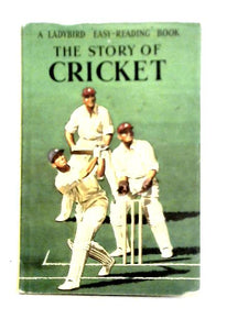 The Story of Cricket 