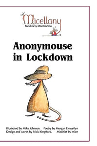 Anonymouse in Lockdown 