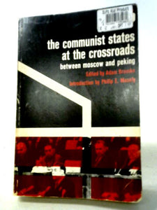 The Communist States at the Crossroads 