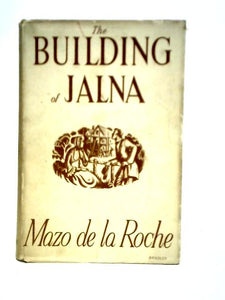 The Building of Jalna 